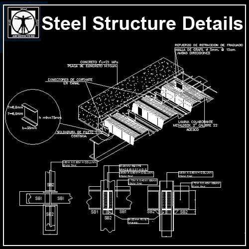 Steel Structure Details,Steel Structure CAD drawings,Steel building,Steel Structure Design